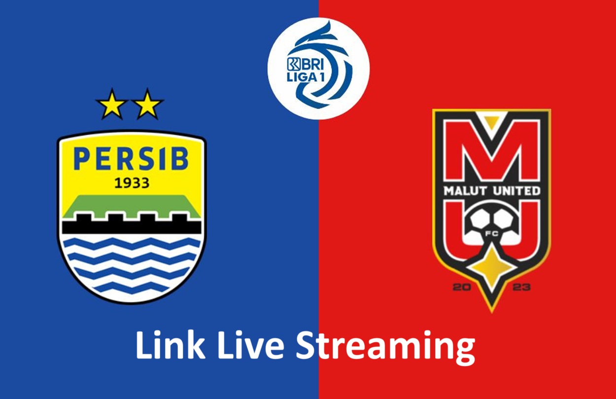Link Live Streaming Malut United vs Persib Bandung Malam Ini, Jangan Lewatkan!