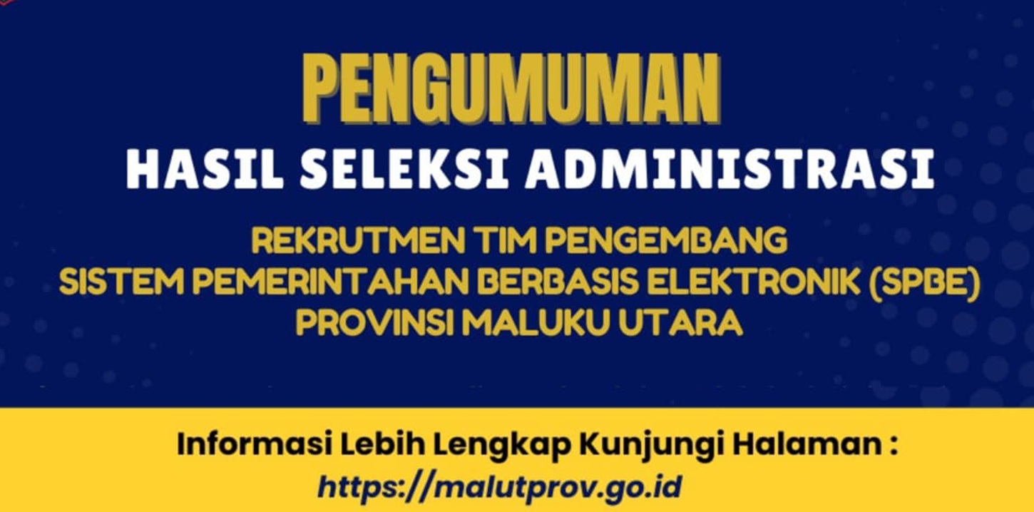 Hasil Seleksi Tim SPBE Maluku Utara Resmi Diumumkan