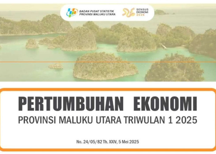 Lonjakan Ekonomi Maluku Utara Triwulan I 2025 Capai 34.58 Persen